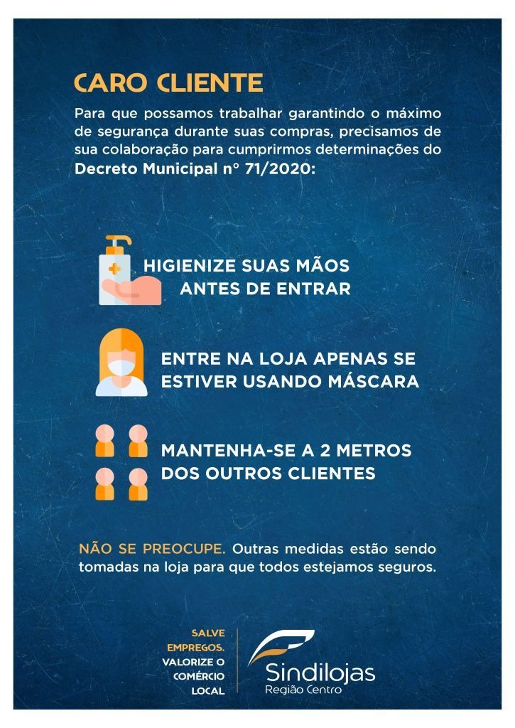 BAIXE AQUI O CARTAZ com as regras que os clientes precisam seguir em sua loja